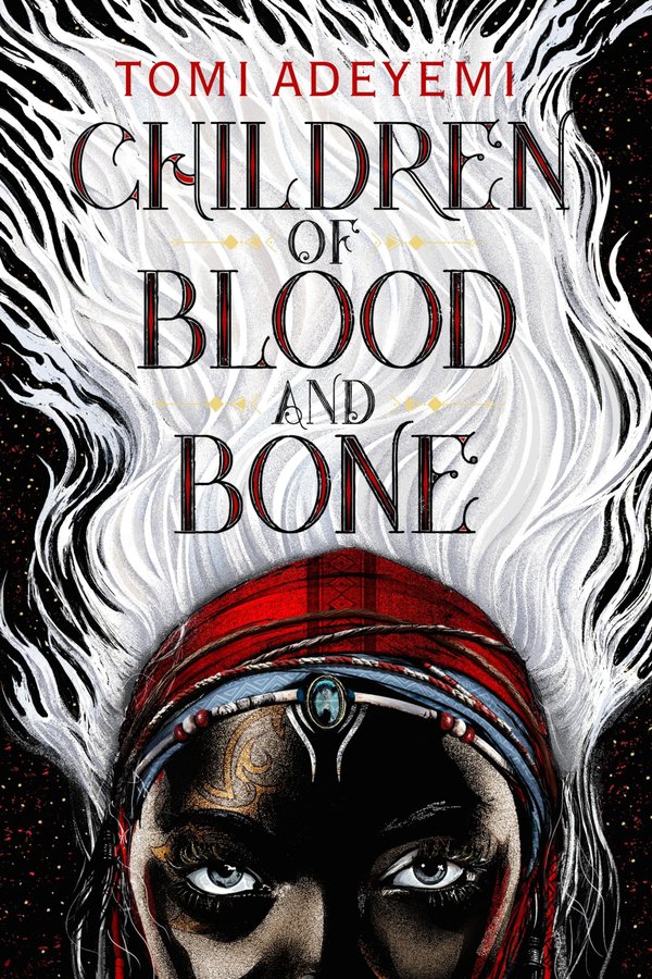 Cover of Children of Blood and Bone