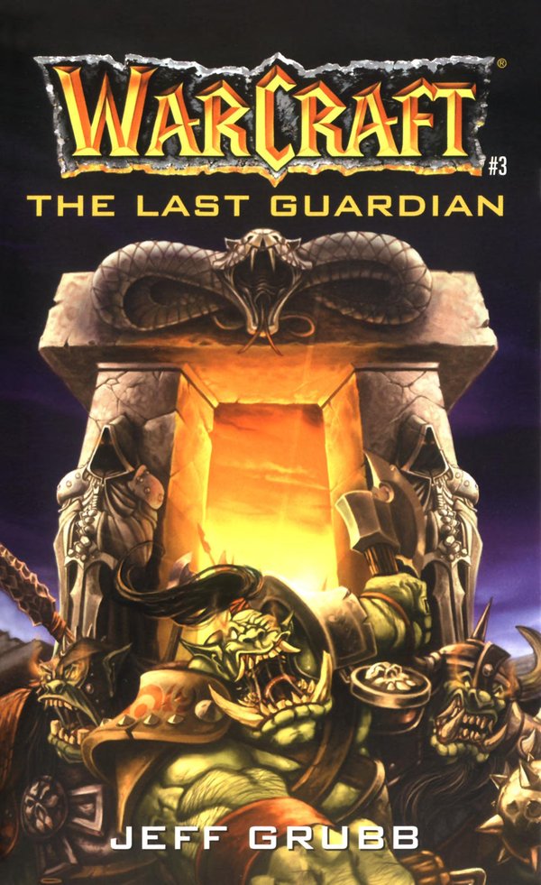 Cover of The Last Guardian (Warcraft, No 3)