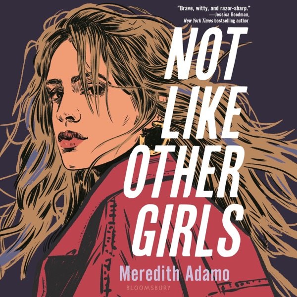 Cover of Not Like Other Girls