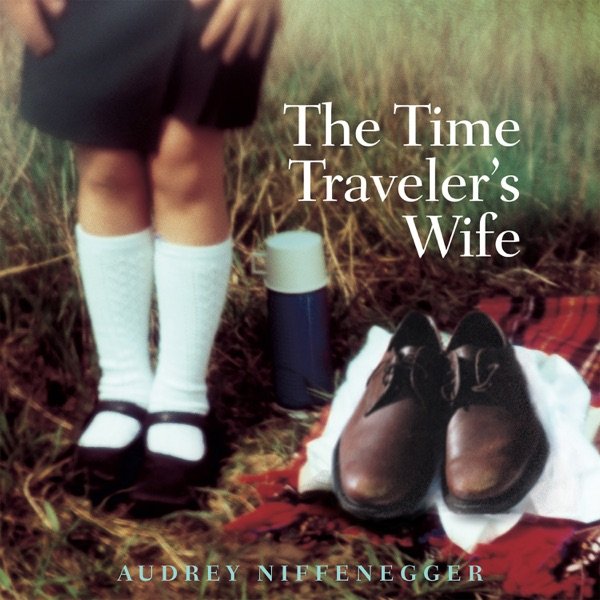 Cover of The Time Traveler's Wife