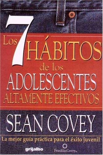 Cover of The 7 Habits of Highly Effective Teens