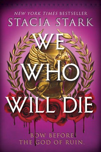 Cover of WE WHO WILL DIE