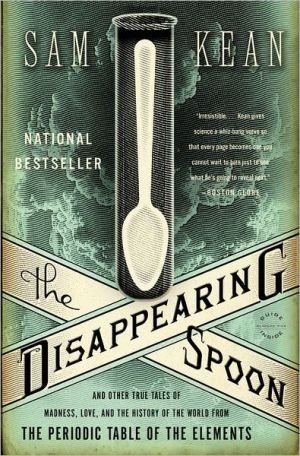 Cover of The Disappearing Spoon