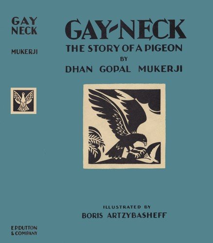 Cover of Gay Neck, the Story of a Pigeon