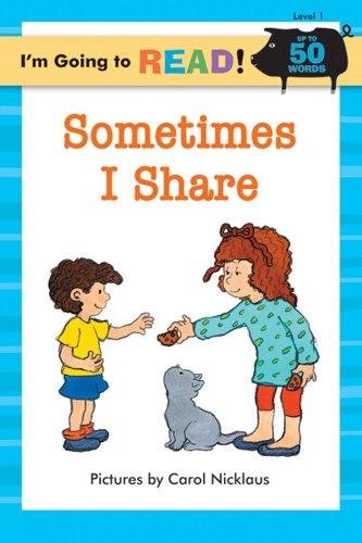 Cover of I'm Going to Read (Level 1): Sometimes I Share (I'm Going to Read Series)