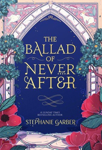 Cover of The Ballad of Never After