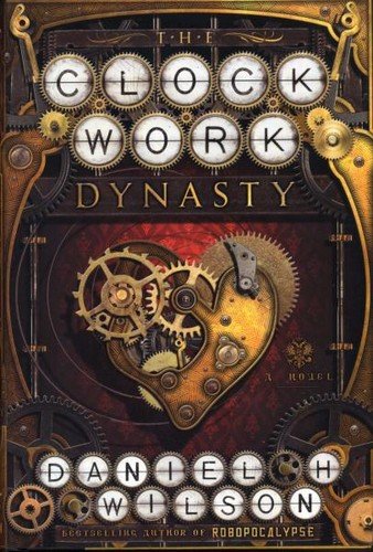 Cover of The Clockwork Dynasty