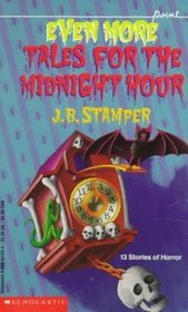 Cover of Even more tales for the midnight hour