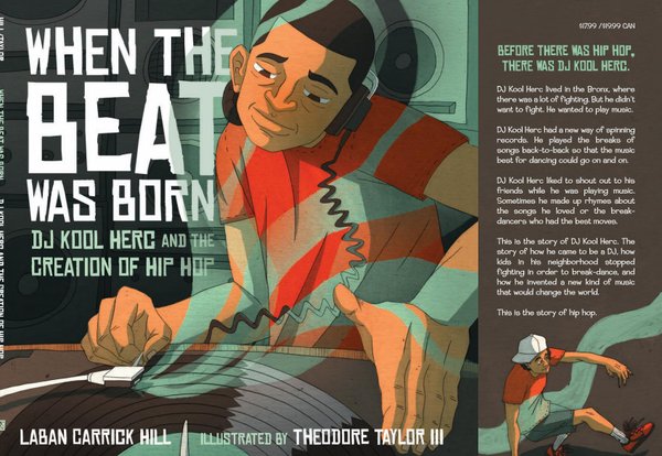Cover of When the Beat Was Born: DJ Kool Herc and the Creation of Hip Hop