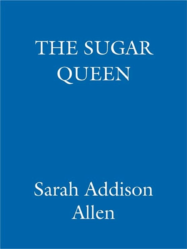 Cover of The sugar queen