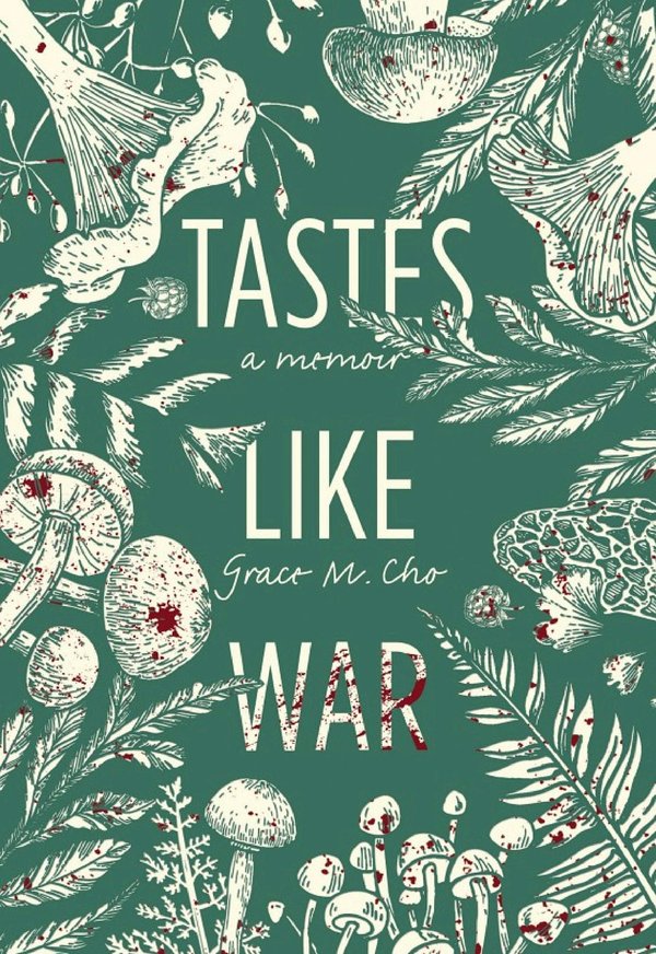Cover of Tastes Like War: A Memoir