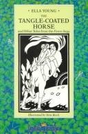 Cover of The Tangle-Coated Horse and Other Tales