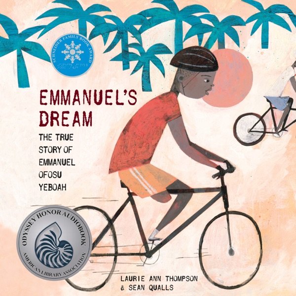 Cover of Emmanuel's Dream: The True Story of Emmanuel Ofosu Yeboah