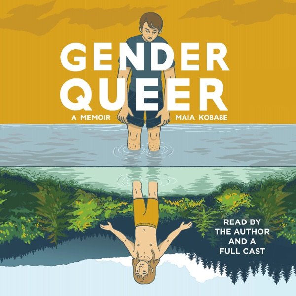 Cover of Gender Queer: A Memoir