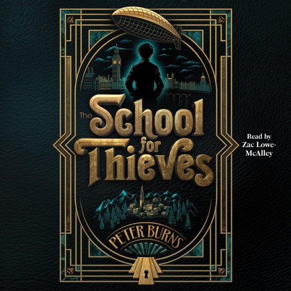 Cover of THE SCHOOL FOR THIEVES