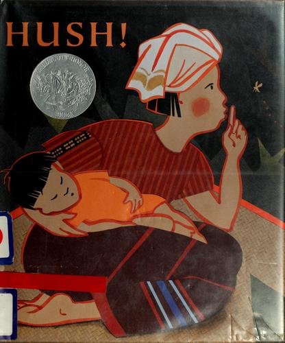 Cover of Hush!: A Thai Lullaby