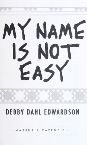 Cover of My Name Is Not Easy