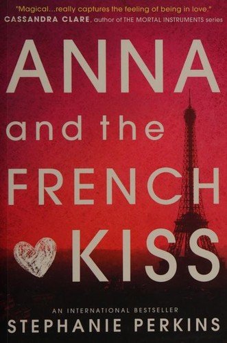 Cover of Anna and the French Kiss