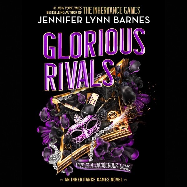 Cover of GLORIOUS RIVALS