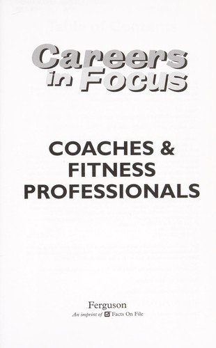 Cover of Coaches and Fitness Professionals (Ferguson's Careers in Focus)