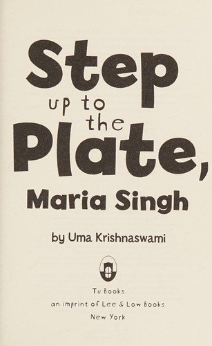 Cover of Step Up to the Plate, Maria Singh