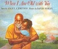 Cover of When I Am Old with You