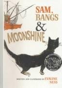 Cover of Sam, Bangs & Moonshine