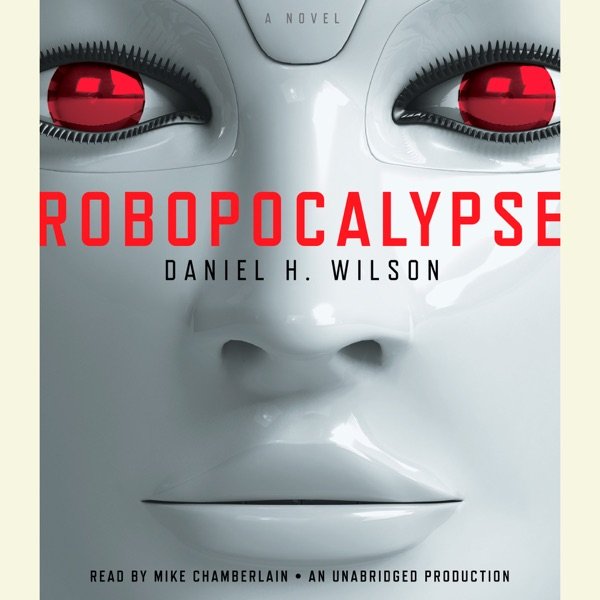 Cover of Robopocalypse