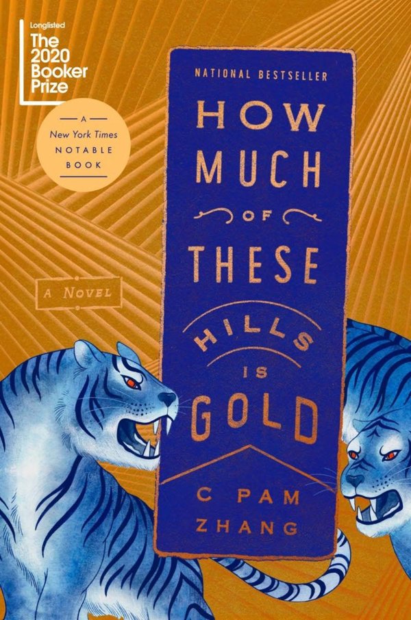 Cover of How Much of These Hills is Gold: A Novel