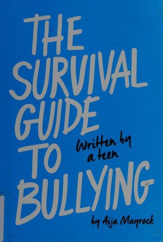 Cover of The survival guide to bullying
