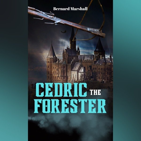 Cover of Cedric the Forester