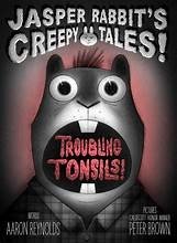 Cover of TROUBLING TONSILS!