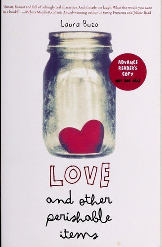 Cover of Love and Other Perishable Items