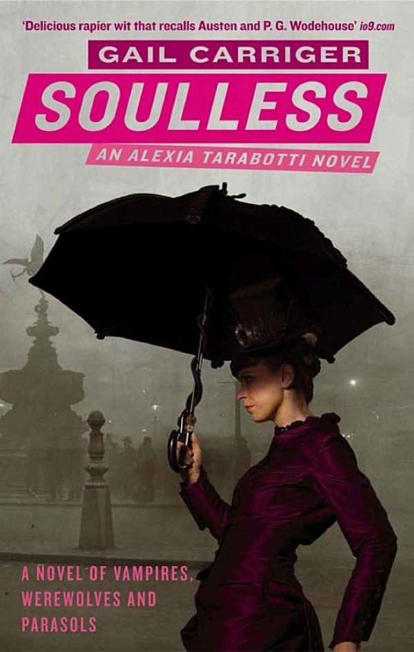 Cover of Soulless: An Alexia Tarabotti Novel