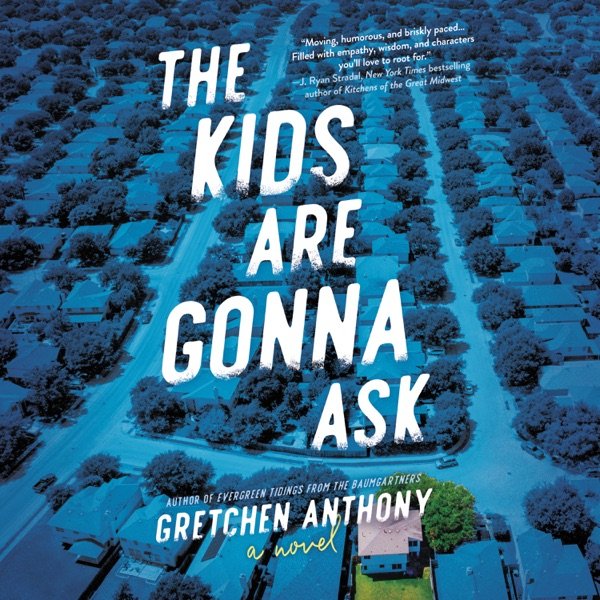 Cover of The Kids Are Gonna Ask