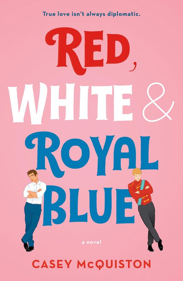 Cover of Red, White & Royal Blue
