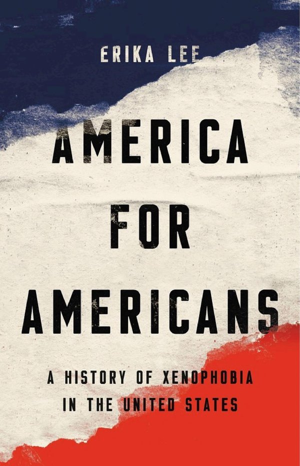 Cover of America for Americans: A History of Xenophobia in the United States