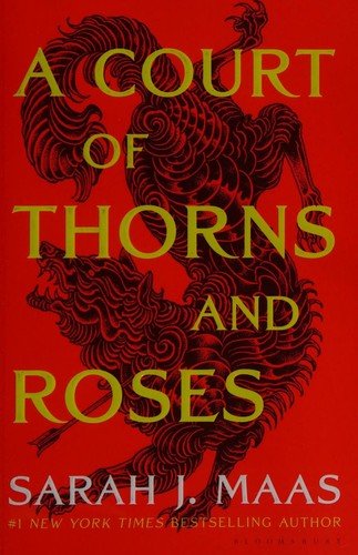 Cover of A COURT OF THORNS AND ROSES