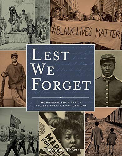 Cover of Lest We Forget: The Passage from Africa to Slavery and Emancipation
