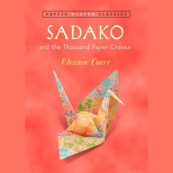 Cover of Sadako and the Thousand Paper Cranes