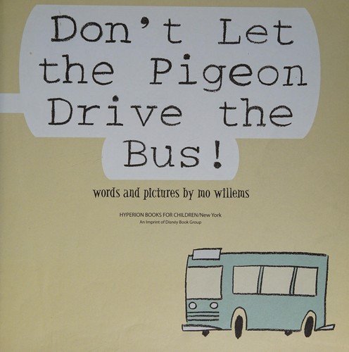 Cover of Don't Let the Pigeon Drive the Bus!