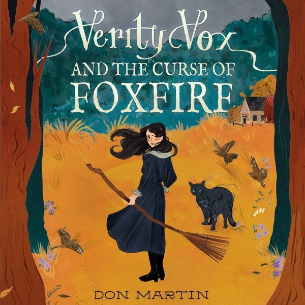 Cover of VERITY VOX AND THE CURSE OF FOXFIRE