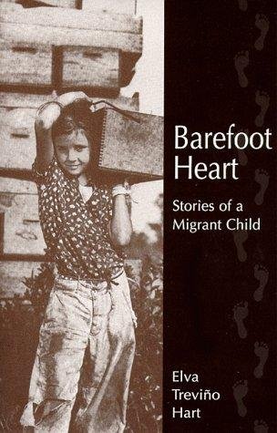 Cover of Barefoot Heart: Stories of a Migrant Child